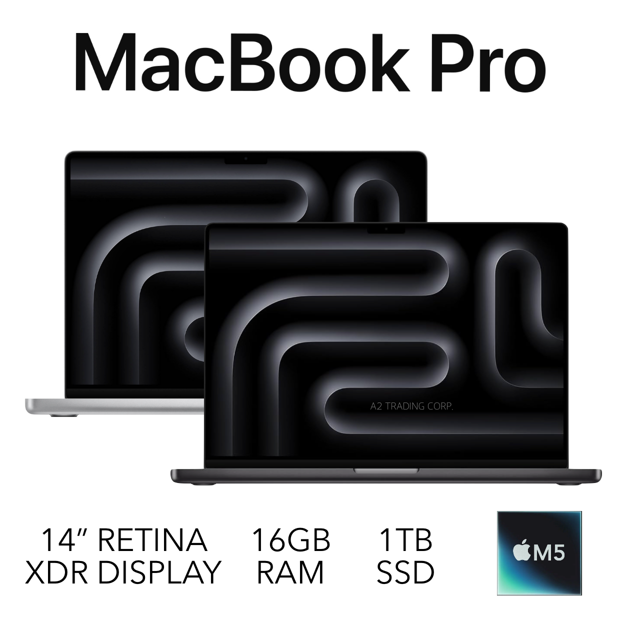 Apple MacBook Pro 14” Laptop, M5 Chip (10-Core CPU _ 10-Core GPU) 16GB RAM, 1TB SSD (Latest Model)